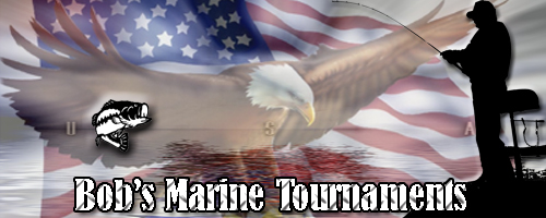 Bob's Marine Annual Tournaments